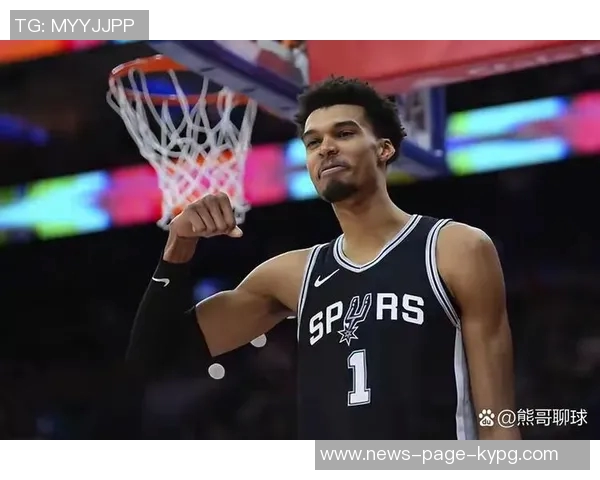 奥拉朱旺盛赞文班亚马有潜力打破盖帽纪录 奥拉朱旺盛赞文班亚马有潜力打破盖帽纪录